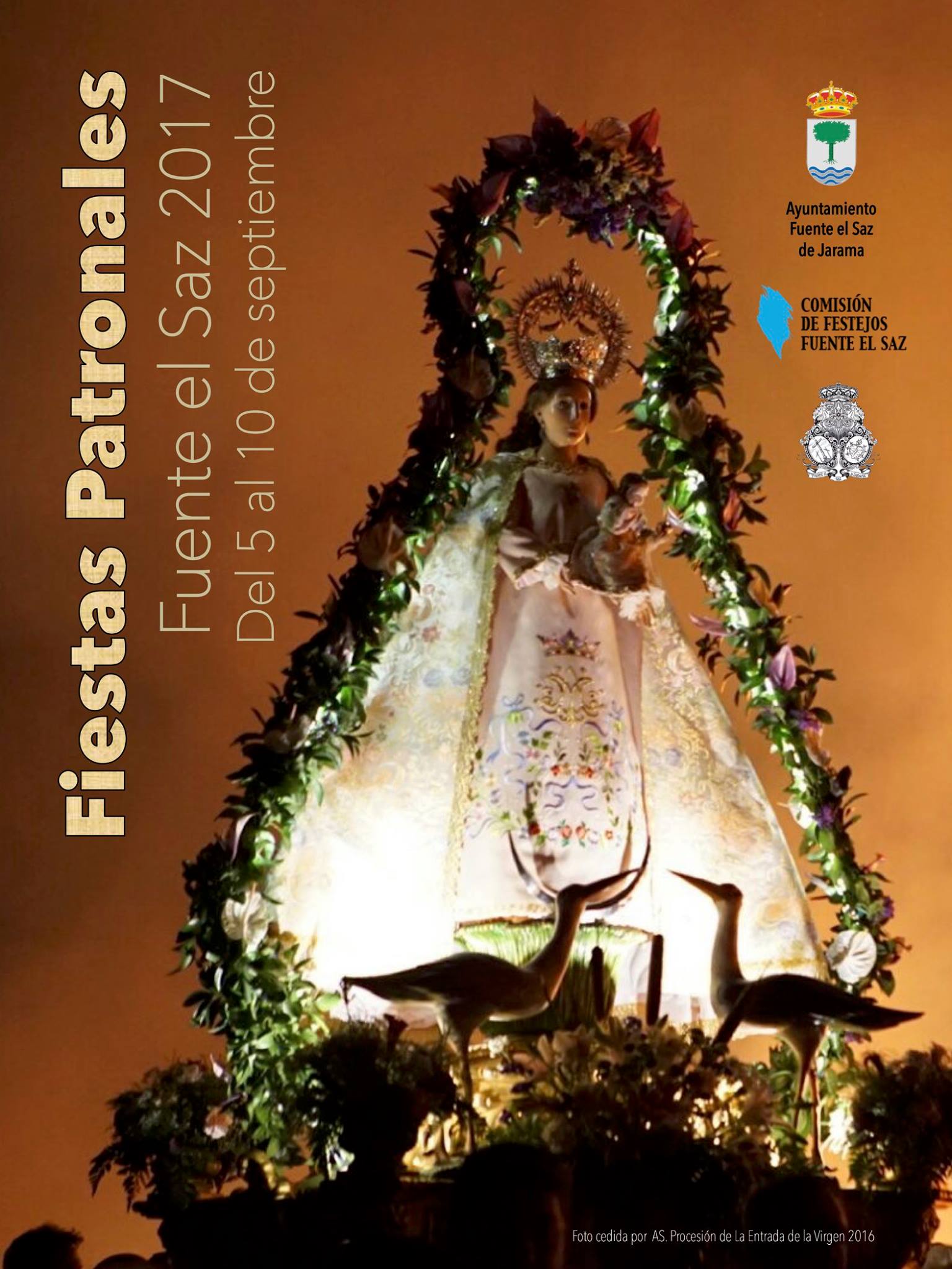 Fiestas patronales en honor a la Virgen de la Cigüeñuela y el Santísimo Cristo de la Misericordia 2017 Fuente el Saz de Jarama